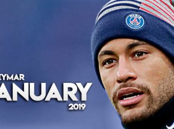 Neymar Jr – Skills & Goals – January 2019