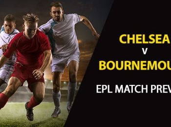 Chelsea vs Bournemouth: EPL Game Preview