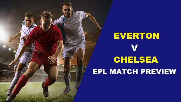 PL Match Preview: Everton vs Chelsea