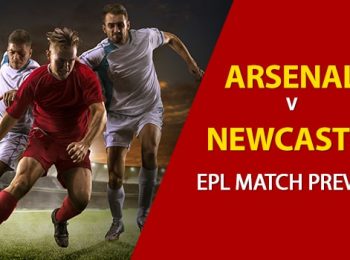 Arsenal vs Newcastle United: EPL Game Preview