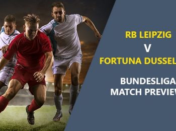 RB Leipzig vs Fortuna Dusseldorf: Bundesliga Game Preview