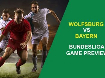 Wolfsburg vs. Bayern Munich: Bundesliga Game Preview