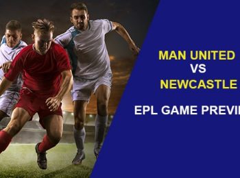 Manchester United vs. Newcastle United: EPL Game Preview