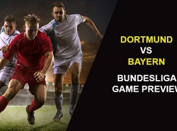 Borussia Dortmund vs. Bayern Munich: Bundesliga Game Preview