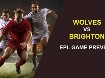 Wolverhampton Wanderers vs. Brighton & Hove Albion: EPL Game Preview