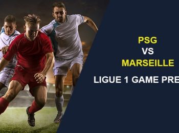 Paris Saint-Germain vs. Marseille: Ligue 1 Game Preview