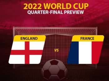 England vs. France 2022 FIFA World Cup Preview