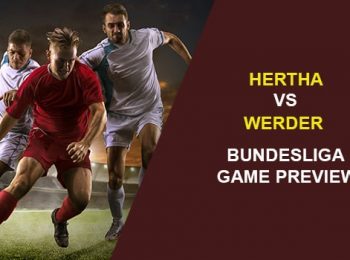 Hertha Berlin vs. Werder Bremen: Bundesliga Game Preview