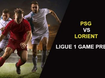 Paris Saint-Germain vs. Lorient: Ligue 1 Game Preview