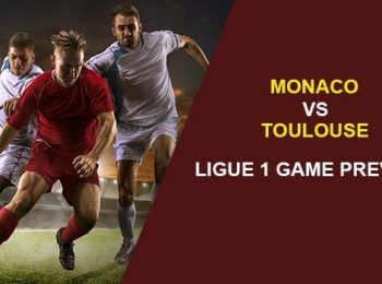 AS Monaco vs. Toulouse: Ligue 1 Game Preview