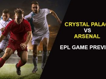 Crystal Palace vs. Arsenal: EPL Game Preview