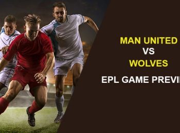 Manchester United vs. Wolverhampton Wanderers: EPL Game Preview