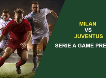 AC Milan vs. Juventus: Serie A Game Preview