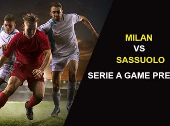 AC Milan vs. Sassuolo: Serie A Game Preview