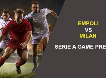 Empoli vs. AC Milan: Serie A Game Preview